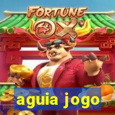 aguia jogo